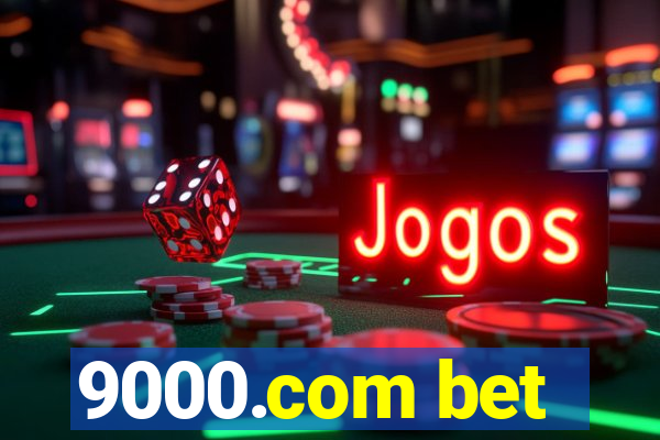 9000.com bet